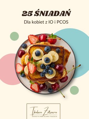 25 śniadań dla kobiet z IO i PCOS ebook
